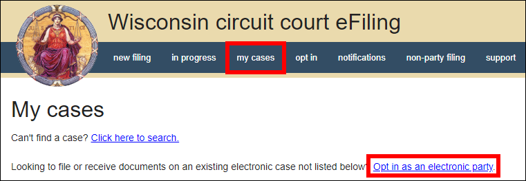 Wisconsin circuit court eFiling - my cases - Opt in as an electronic party.png