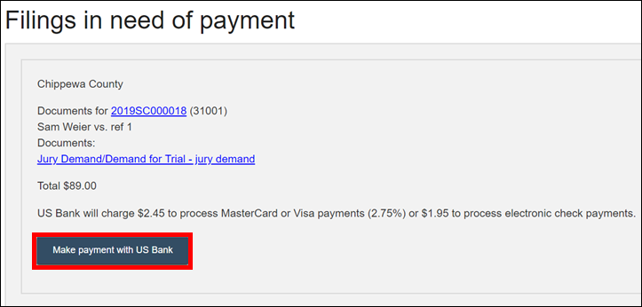 Wisconsin circuit court eFiling - Filings in need of payment - Make payment with US Bank.png