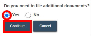 Do you need to file additional documents - Yes.png