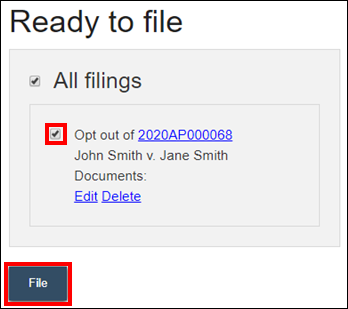 Wisconsin appellate court eFiling - Ready to file page - Checkbox next to filing you are ready to file for opt out - File button.png
