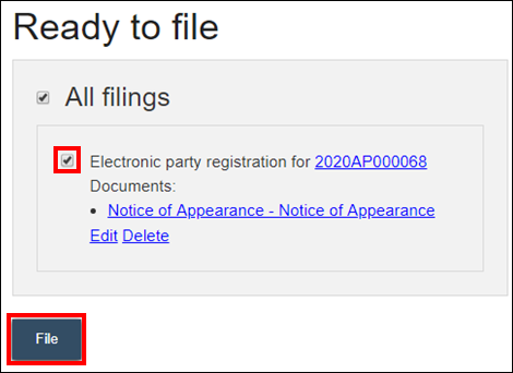 Wisconsin appellate court eFiling - Ready to file page - Checkbox next to filing you are ready to file for notice of appearance - File button.png