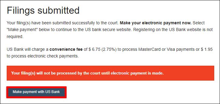 Filing submitted - New nonearnings garnishment - Make payment with US Bank.png