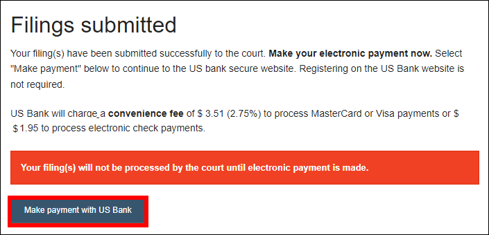 Filing submitted - Nonearnings garnishment - Make payment with US Bank.png