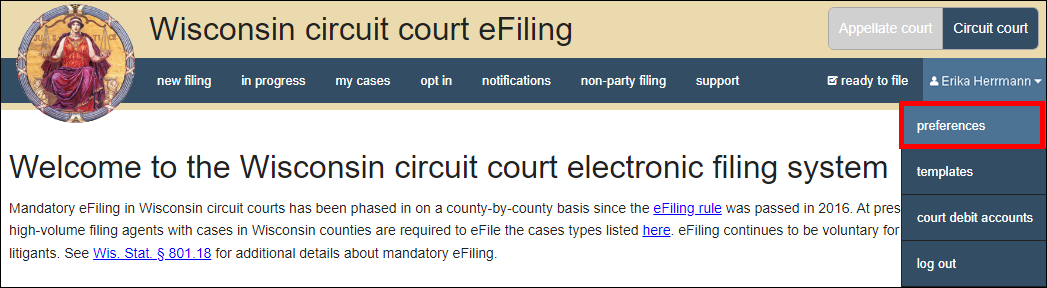 Wisconsin circuit court eFiling - Welcome screen - Hover over user name - preferences.png