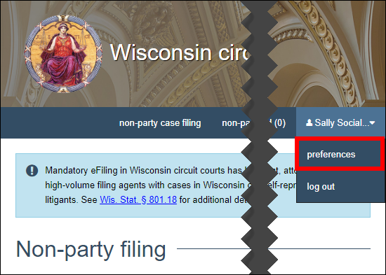 Wisconsin circuit court eFiling - Welcome screen - Social Worker - Hover over user name - Preferences.png