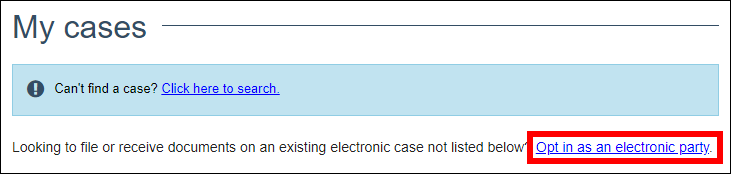 Wisconsin circuit court eFiling - My cases - Opt in as an electronic party.png