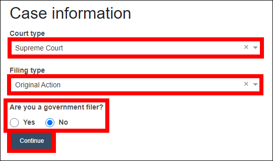 New Case information screen with attention called to Court type and Filing type dropdown menus, Are you a government filer? yes/no prompt and Continue button