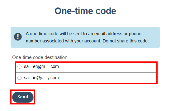 One-time code screen with attention called to one-time code destination options for the account and the Send button below them