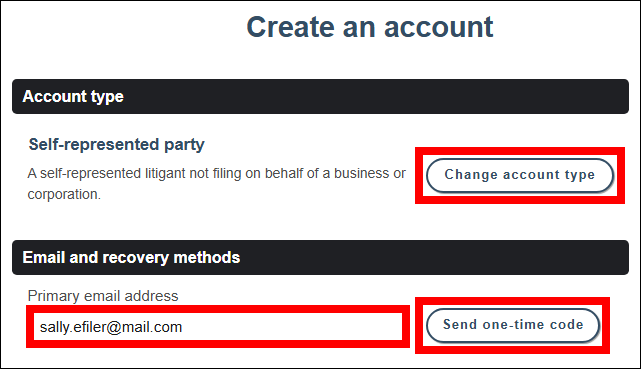 eCourts, Create an Account page shows "Change account type button" outlined in red, Primary email address field outlined in red and "send one-time code" button outlined in red.- Email and Recovery Methods - Primary Account.png