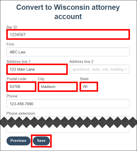 Convert to Wisconsin Attorney account screen with attention called to the Bar ID and address fields and the Save button at the bottom of the screen