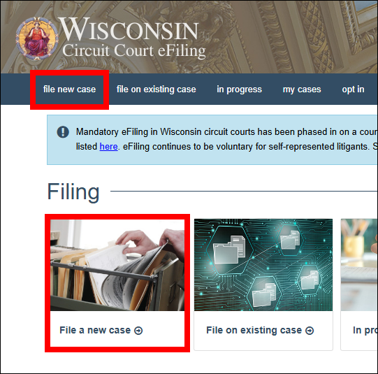 Wisconsin Circuit court eFiling homepage with attention called to the file new case menu link and button