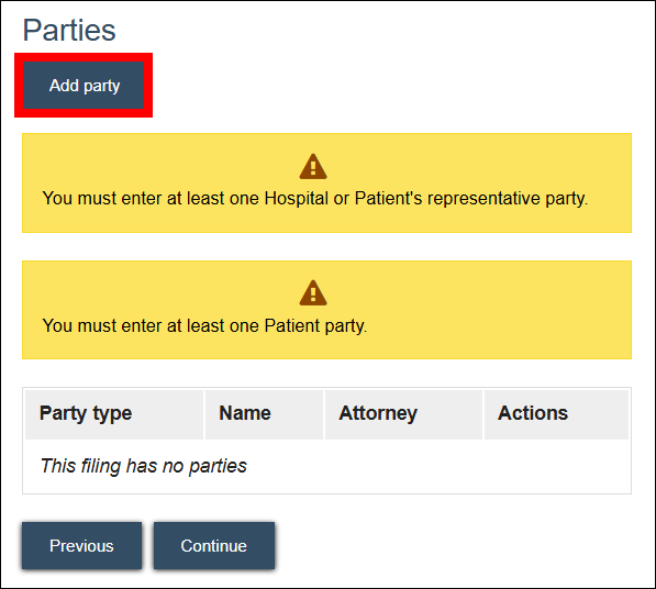 parties screen with attention called to Add party button and informational banners saying a hospital or patient's representative party and patient party are required
