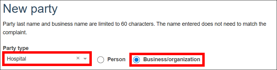 new party screen with attention called to party type dropdown with hospital option selected and the business/organization radio button selected