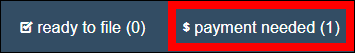eFiling main navigation bar with attention called to $ payment needed link
